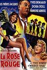 Rose rouge, La (1951)