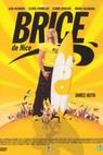 Brice de Nice (2005)