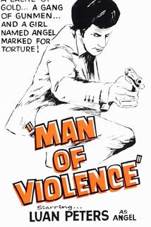 Man of Violence  - Man of Violence