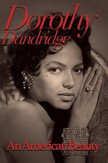 Profilový obrázek - Dorothy Dandridge: An American Beauty