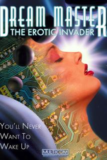 Dreammaster: The Erotic Invader  - Dreammaster: The Erotic Invader