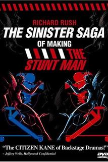 The Sinister Saga of Making 'The Stunt Man'  - The Sinister Saga of Making 'The Stunt Man'