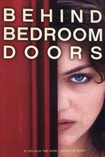 Behind Bedroom Doors  - Behind Bedroom Doors