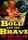 The Bold and the Brave (1956)