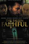 The Fallen Faithful (2008)
