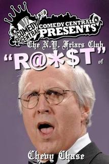 Comedy Central Presents: The N.Y. Friars Club Roast of Chevy Chase