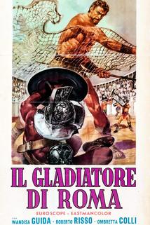 Gladiatore di Roma, Il