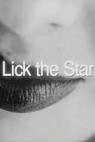 Lick the Star 