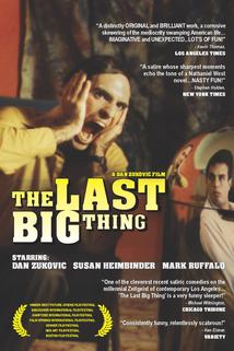 Last Big Thing, The
