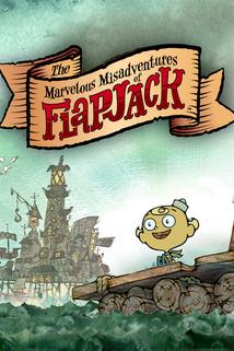 The Marvelous Misadventures of Flapjack  - The Marvelous Misadventures of Flapjack