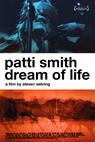 Patti Smith: Dream of Life 