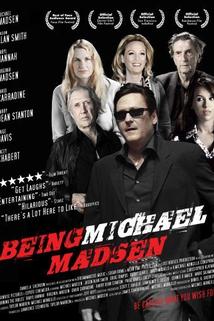 Profilový obrázek - Being Michael Madsen