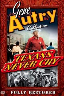 Texans Never Cry  - Texans Never Cry