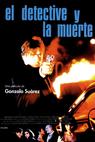 Detective y la muerte, El (1994)