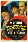 You Can't Cheat an Honest Man (1939)
