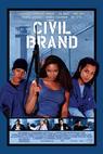 Civil Brand (2002)