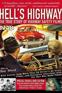 Profilový obrázek - Hell's Highway: The True Story of Highway Safety Films