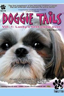 Profilový obrázek - Doggie Tails, Vol. 1: Lucky's First Sleep-Over