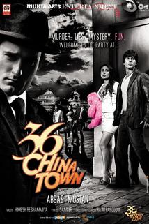 36 China Town  - 36 China Town