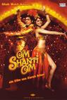 Om Shanti Om (2007)