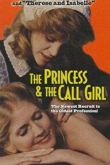 The Princess and the Call Girl  - The Princess and the Call Girl