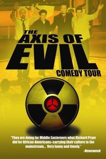 Profilový obrázek - The Axis of Evil Comedy Tour