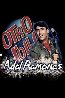 Profilový obrázek - Otro rollo con: Adal Ramones