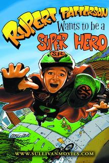 Profilový obrázek - Rupert Patterson Wants to be a Super Hero