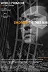 Shadowing the Third Man 