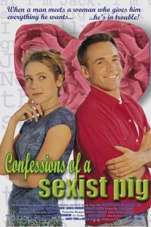 Confessions of a Sexist Pig  - Confessions of a Sexist Pig