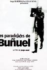 Paradoxes de Buñuel, Les 