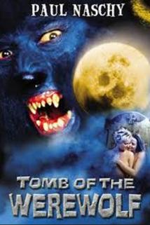 Tomb of the Werewolf  - Tomb of the Werewolf