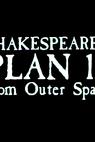 Shakespeare's Plan 12 from Outer Space 