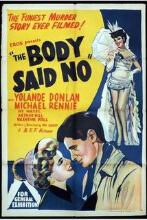 The Body Said No!  - The Body Said No!