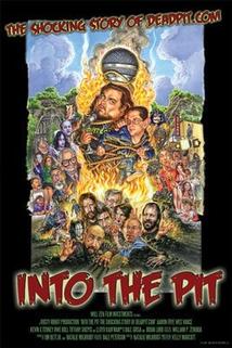 Profilový obrázek - Into the Pit: The Shocking Story of Deadpit.com
