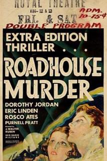The Roadhouse Murder  - The Roadhouse Murder