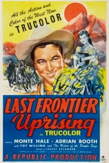 Last Frontier Uprising  - Last Frontier Uprising