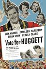 Vote for Huggett 