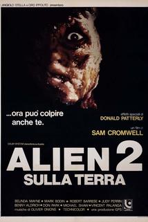 Alien 2 sulla Terra  - Alien 2 sulla Terra