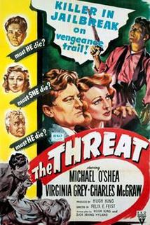 The Threat  - The Threat