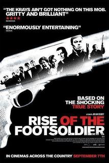 Rise of the Footsoldier  - Rise of the Footsoldier