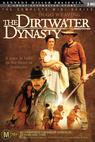 The Dirtwater Dynasty 