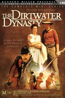 The Dirtwater Dynasty  - The Dirtwater Dynasty