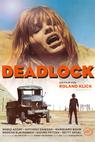 Deadlock - mrtvý bod (1970)