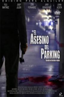 Asesino del parking, El