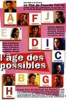 Âge des possibles, L' 