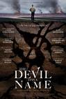 Devil Has a Name, The (2019)