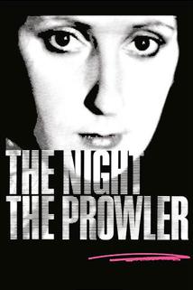 Profilový obrázek - The Night, the Prowler