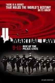 Martial Law 9/11: Rise of the Police State