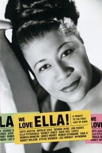 We Love Ella! A Tribute to the First Lady of Song